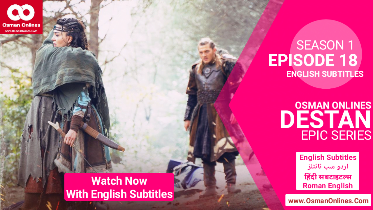 Destan Season 1 Episode 18 With English Subtitles