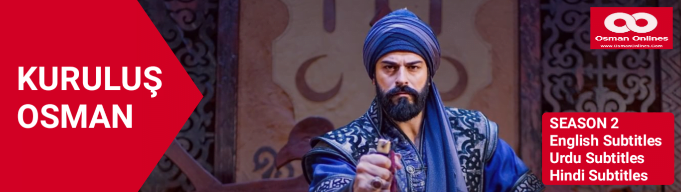 Watch Kurulus Osman Season 2