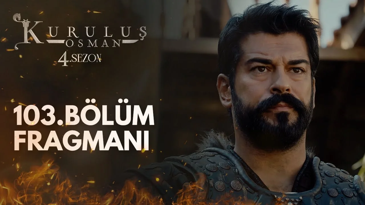 Kurulus Osman Season 4 Episode 103 Trailer 1 in Urdu Subtitles