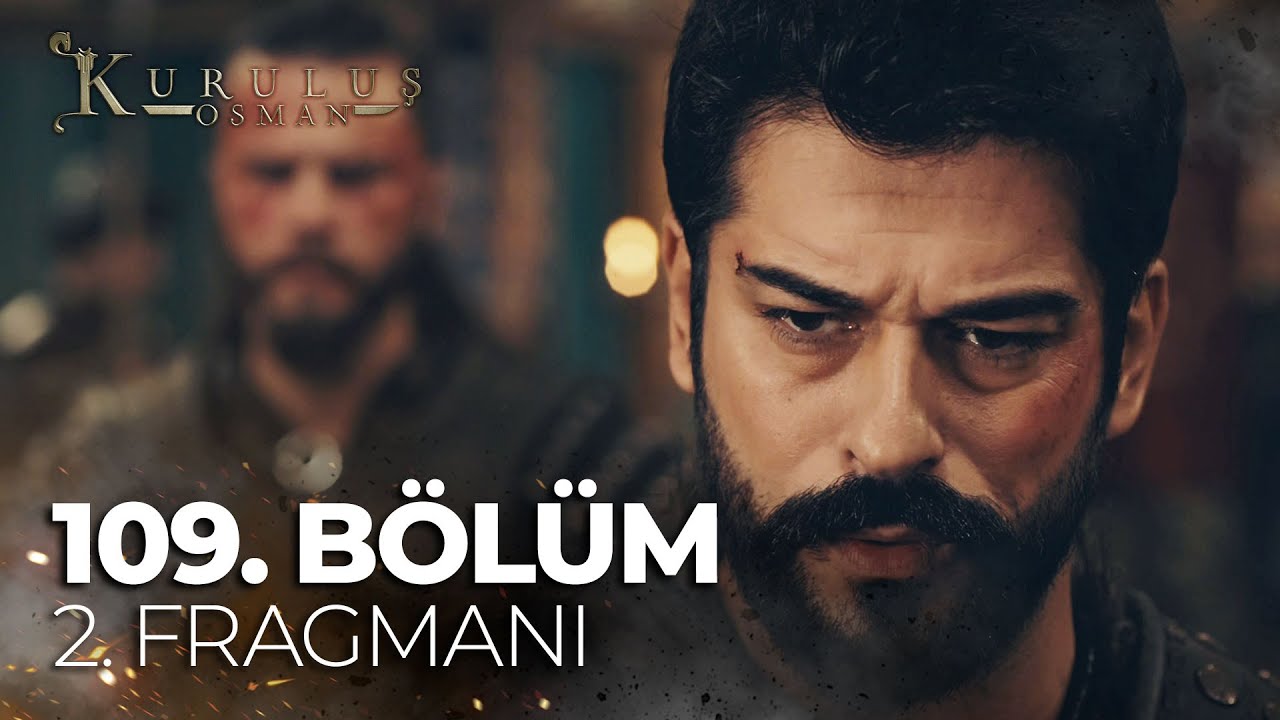 Kurulus Osman Season 4 Episode 109 Trailer 2