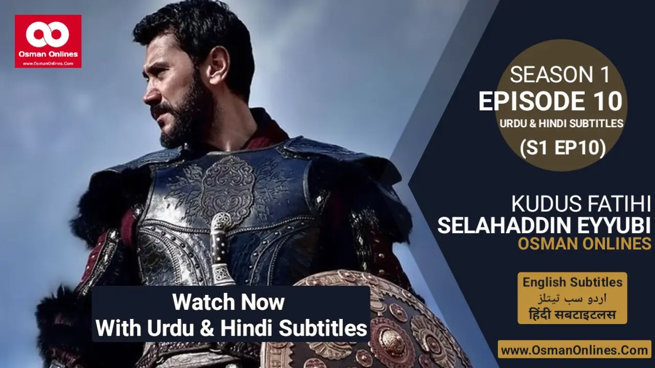 Selahaddin Eyyubi Season 1 Episode 10 With Urdu Hindi Subtitles