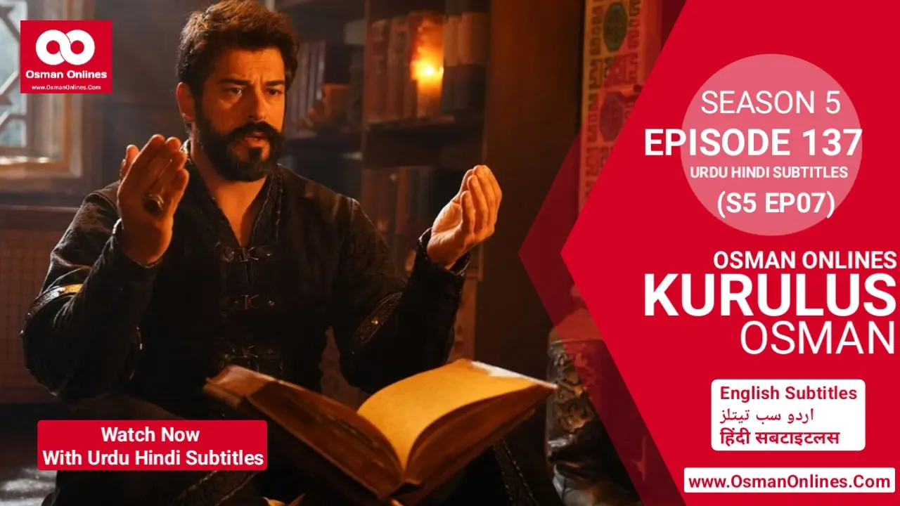 Watch Kurulus Osman Season 5 Episode 150 With Urdu Hindi Subtitles